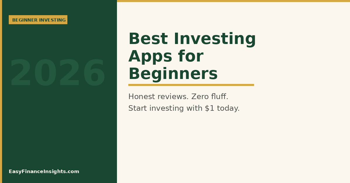 Best Investing Apps for Beginners in 2026 (Honest Reviews)