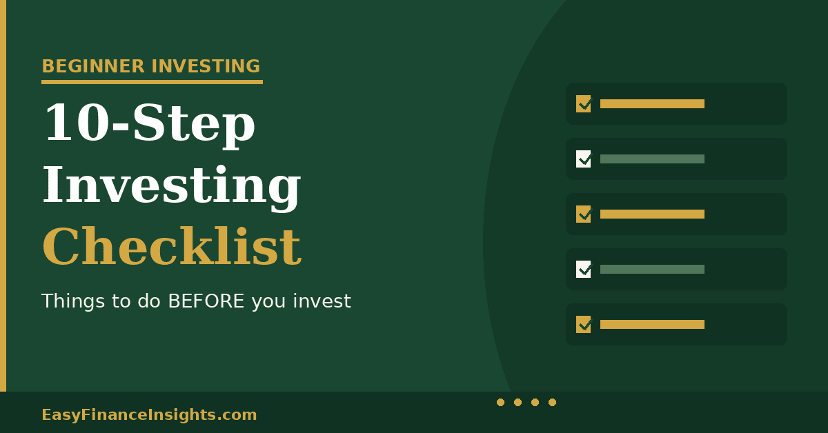 Beginner Investing Checklist: 10 Things to Do Before You Invest
