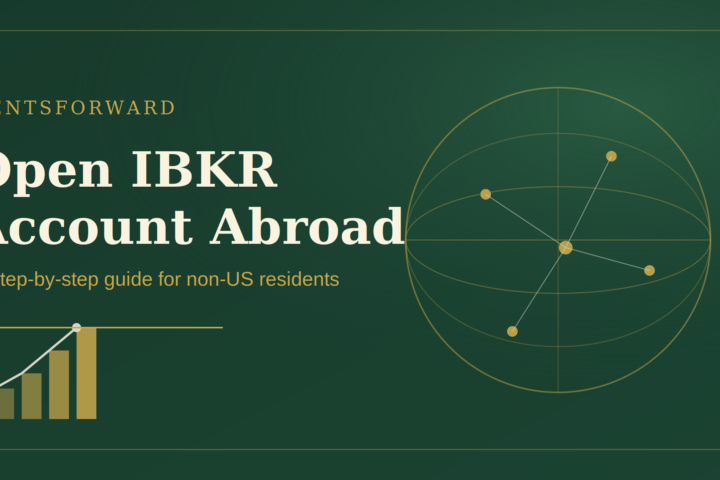 Open Interactive Brokers Account Abroad: 7 Proven Steps