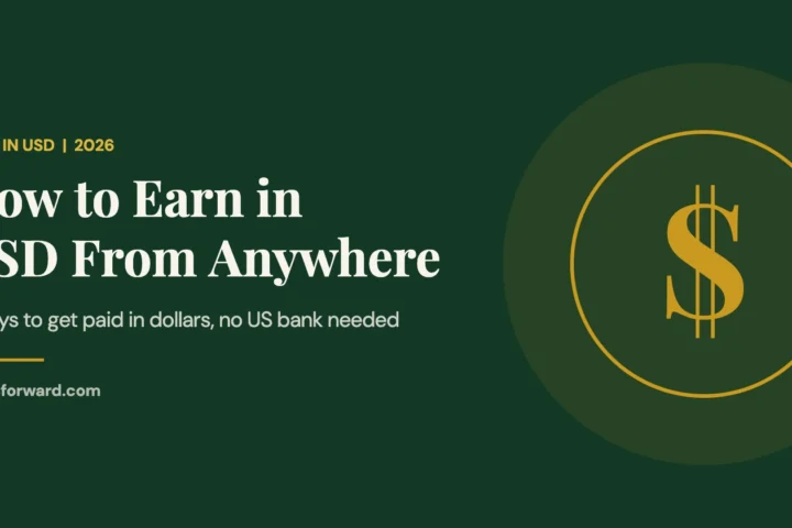 How to Earn in USD From Anywhere: 7 Ways to Get Paid in Dollars (2026)